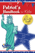 Patriot's Handbook for Kids: An Activity Book