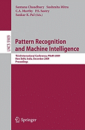 Pattern Recognition and Machine Intelligence: Third International Conference, PReMI 2009, New Delhi, India, December 16-20, 2009, Proceedings