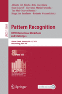 Pattern Recognition. Icpr International Workshops and Challenges: Virtual Event, January 10-15, 2021, Proceedings, Part VIII