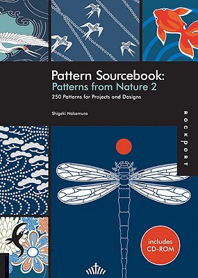 Pattern Sourcebook: Nature 2: 250 Patterns for Projects and Designs - Nakamura, Shigeki