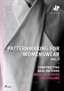 Patternmaking for Womenswear Vol. 2