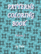 Patterns coloring book Volume 1: Calming patterns coloring book. It includes 49 original designs, and it comes in more volumes.