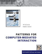 Patterns for Computer-Mediated Interaction - Schummer, Till, and Lukosch, Stephan