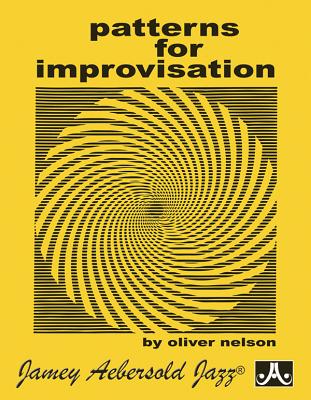 Patterns for Improvisation - Nelson, Oliver