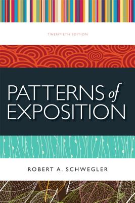 Patterns of Exposition - Schwegler, Robert