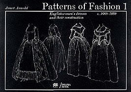 Patterns of Fashion 1: 1660 - 1860