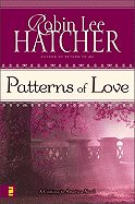 Patterns of Love - Hatcher, Robin Lee