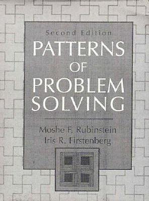Patterns of Problem Solving - Rubinstein, Moshe F, and Firstenberg, Iris R