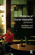 Patterns of Social Inequality: Essays for Richard Brown