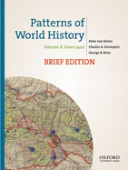 Patterns of World History, Brief Edition: Volume Two: Since 1400