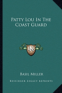 Patty Lou In The Coast Guard