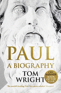 Paul: A Biography