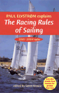 Paul Elvstrom Explains the Racing Rules of Sailing, 2001-2004