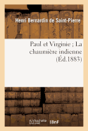 Paul Et Virginie La Chaumire Indienne (d.1883)