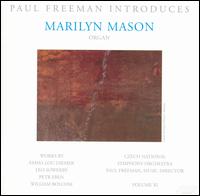 Paul Freeman Introduces... Marilyn Mason - Marilyn Mason (organ); Czech National Symphony Orchestra