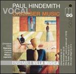 Paul Hindemith: Vocal Chamber Music