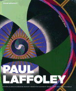 Paul Laffoley: Secret Universe 2