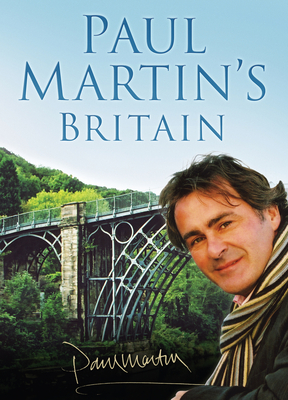 Paul Martin's Britain - Martin, Paul, MD