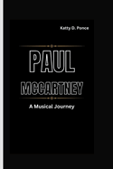 Paul McCartney: A Musical Journey