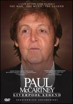 Paul McCartney: Liverpool Legend - Unauthorized Documentary