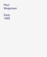 Paul Mogensen: Early 1968