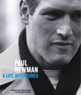 Paul Newman: A Life in Pictures