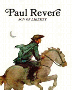 Paul Revere Son of Liberty - Pbk - Brandt, Keith, and Brandt, and Livingston, Francis (Photographer)