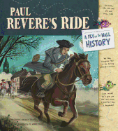 Paul Revere's Ride: A Fly on the Wall History