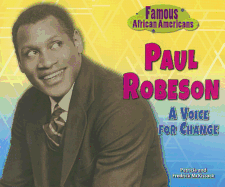 Paul Robeson: A Voice for Change