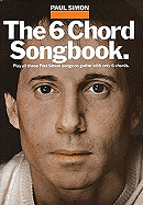 Paul Simon - The 6 Chord Songbook
