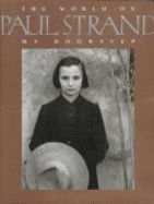 Paul Strand: The World on My Doorstep: Aperture 135 - Strand, Paul, and Duncan, Catherine, and Eskildsen, Ute