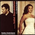 Pauline Viardot-Garcia: Lieder, Chansons, Canzoni, Mazurkas