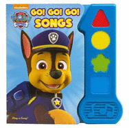 Paw Patrol Go Go Go Songs