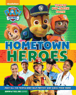 Paw Patrol: Hometown Heroes