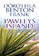 Pawleys Island - Frank, Dorothea Benton