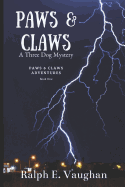 Paws & Claws: A Three Dog Mystery