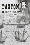 Paxton in the New World