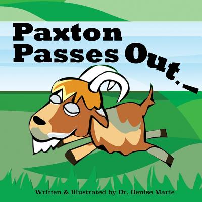 Paxton Passes Out - 