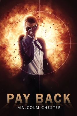 Pay Back - Chester, Malcolm