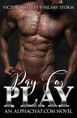 Pay For Play - Storm, Hilary, and Ashley, Victoria