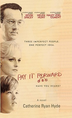 Pay It Forward - Hyde, Catherine Ryan