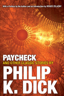 Paycheck and Other Classic Stories