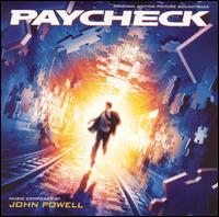 Paycheck [Original Motion Picture Soundtrack] - John Powell