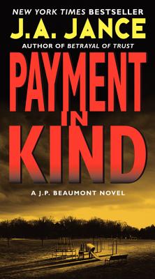 Payment in Kind - Jance, J A