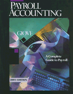 Payroll Accounting: A Complete Guide to Payroll - Giove, Frank C