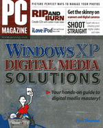 PC Magazine Windows XP Digital Media Solutions
