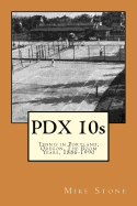 Pdx 10s; Tennis in Portland, Oregon, the Boom Years, 1886-1990