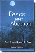 Peace After Abortion - Torre-Bueno, Ava