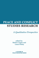 Peace and Conflict Studies Research: A Qualitative Perspective