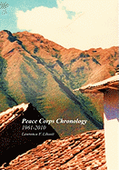 Peace Corps Chronology; 1961-2010